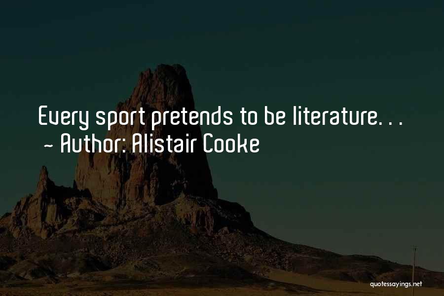 Alistair Cooke Quotes 1496990