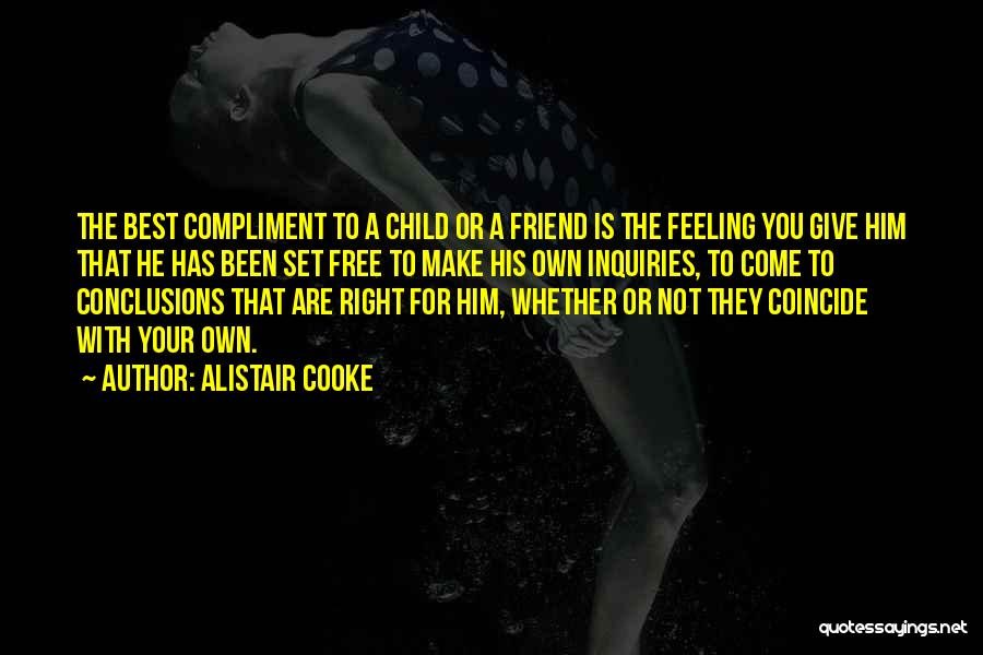 Alistair Cooke Quotes 1609623