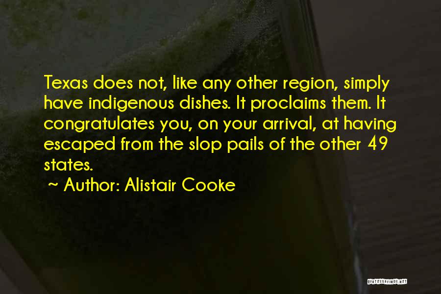 Alistair Cooke Quotes 1853943