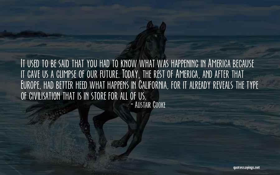 Alistair Cooke Quotes 232096 Alistair Cooke Quotes 232096