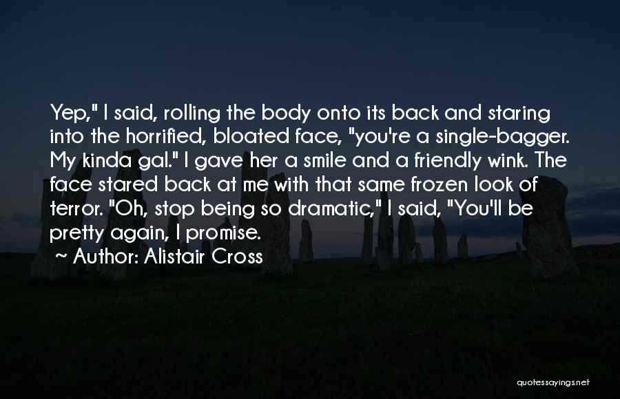 Alistair Cross Quotes 1048140