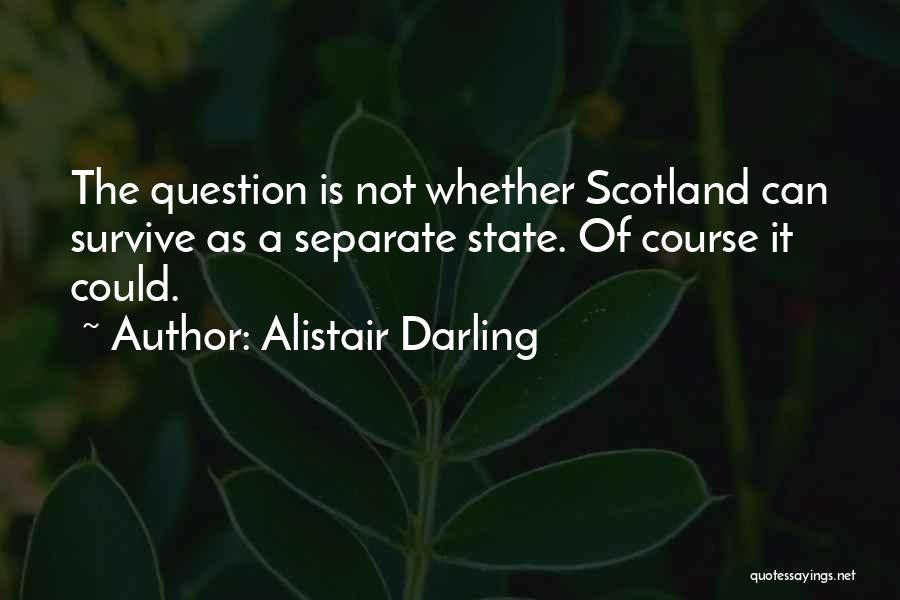 Alistair Darling Quotes 1805657