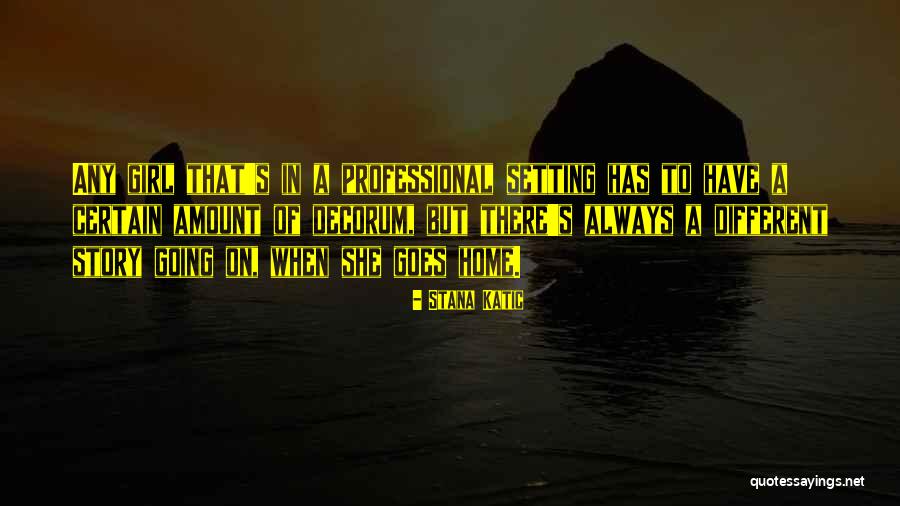 Alistair Krei Quotes By Stana Katic Alistair Krei Quotes By Stana Katic