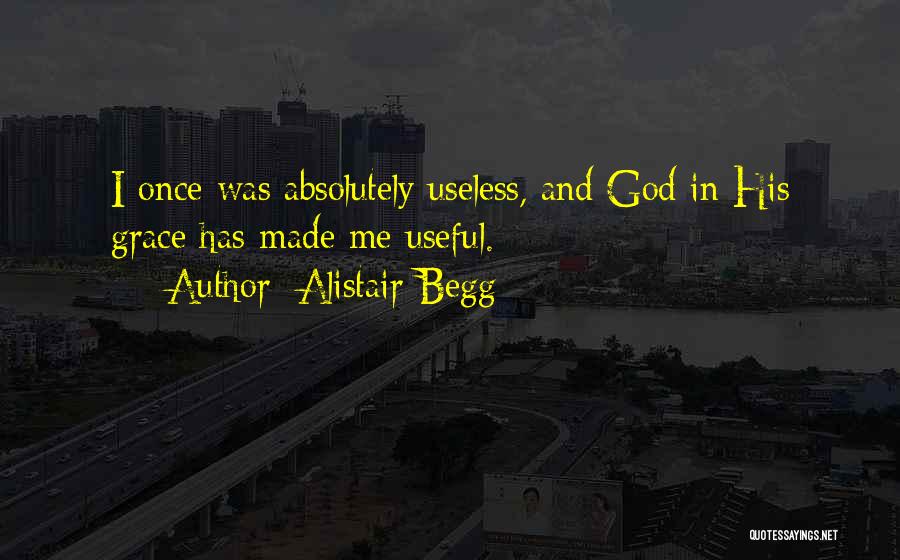 Alistair Quotes By Alistair Begg