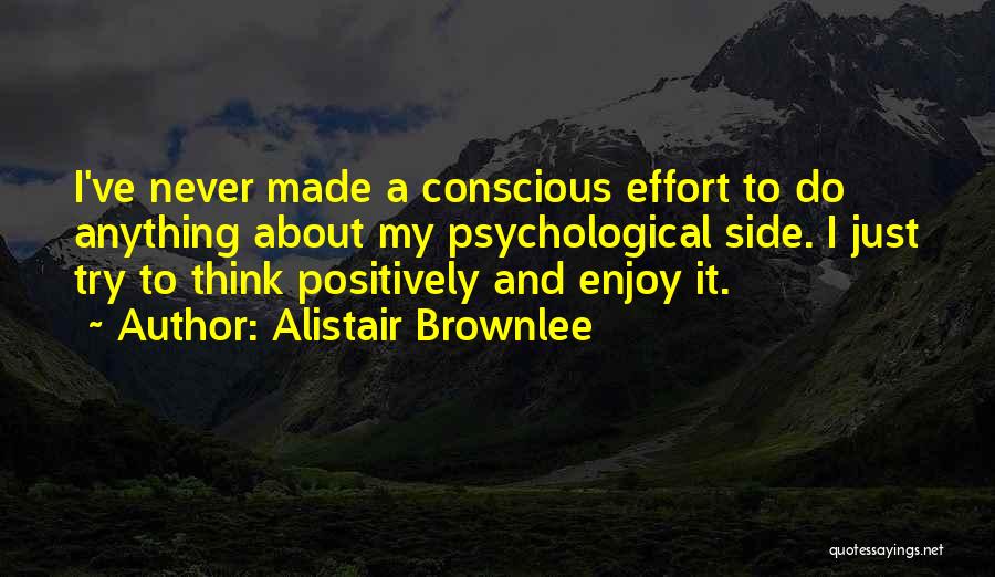 Alistair Quotes By Alistair Brownlee