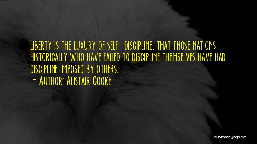 Alistair Quotes By Alistair Cooke
