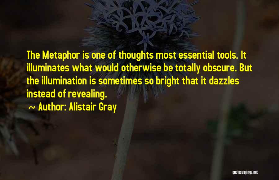 Alistair Quotes By Alistair Gray