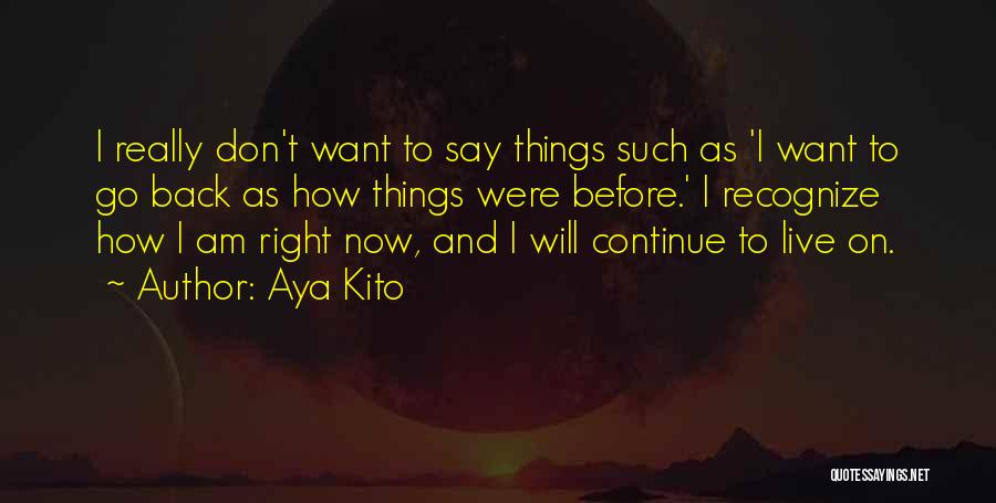 Alistaire Quotes By Aya Kito