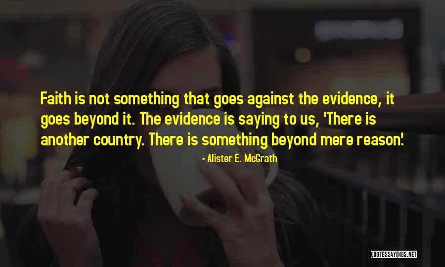 Alister E. McGrath Quotes 546737