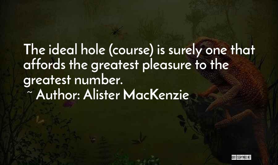 Alister MacKenzie Quotes 1205870