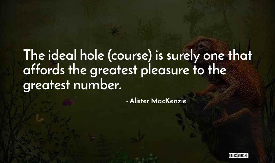 Alister MacKenzie Quotes 1205870 Alister MacKenzie Quotes 1205870