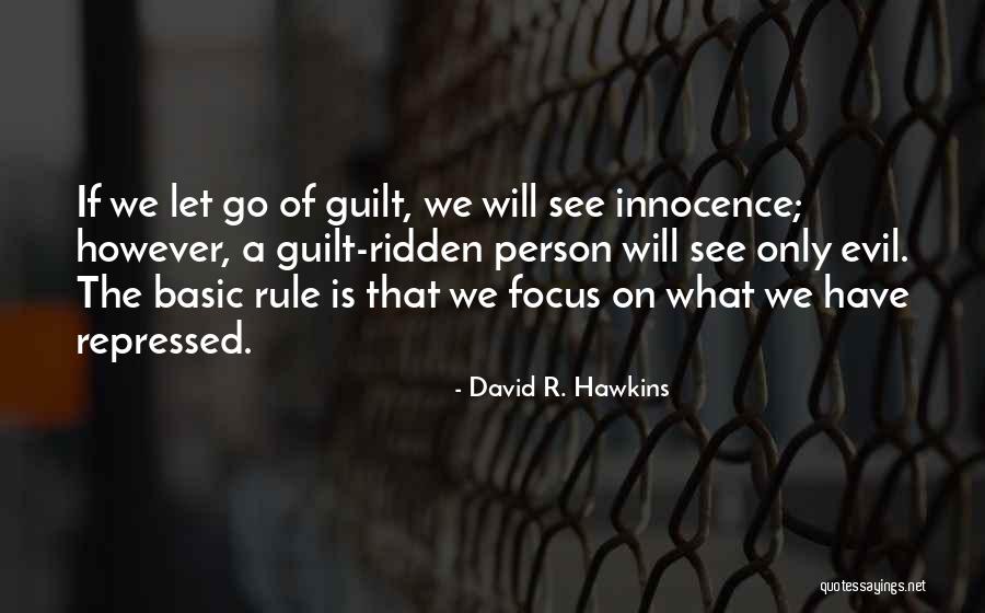 Alisyn Camerota Quotes By David R. Hawkins Alisyn Camerota Quotes By David R. Hawkins