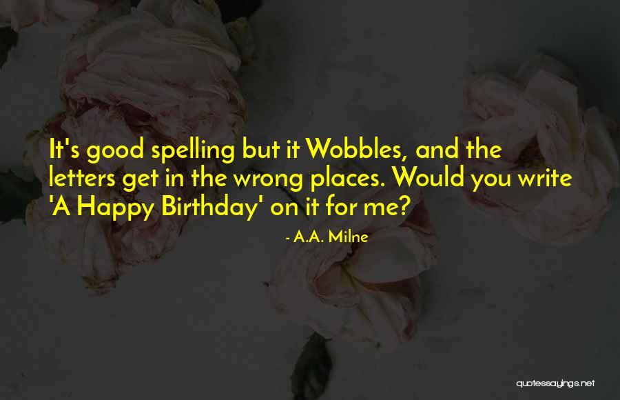 Alitaka Quotes By A.A. Milne Alitaka Quotes By A.A. Milne