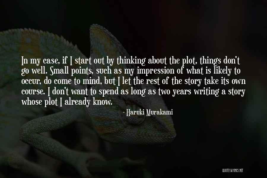 Alitaka Quotes By Haruki Murakami Alitaka Quotes By Haruki Murakami