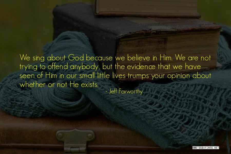 Alitaka Quotes By Jeff Foxworthy Alitaka Quotes By Jeff Foxworthy