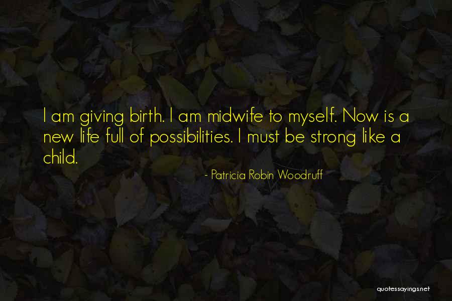 Alitaka Quotes By Patricia Robin Woodruff Alitaka Quotes By Patricia Robin Woodruff