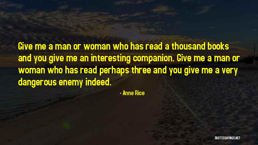 Aliteracy Quotes By Anne Rice Aliteracy Quotes By Anne Rice