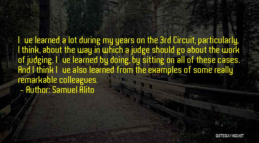 Alito Quotes By Samuel Alito