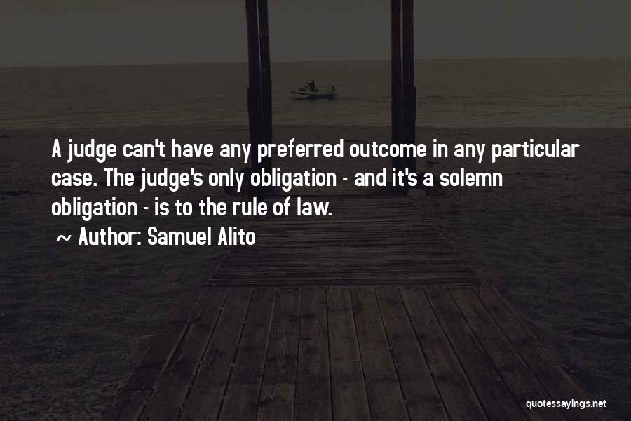 Alito Quotes By Samuel Alito