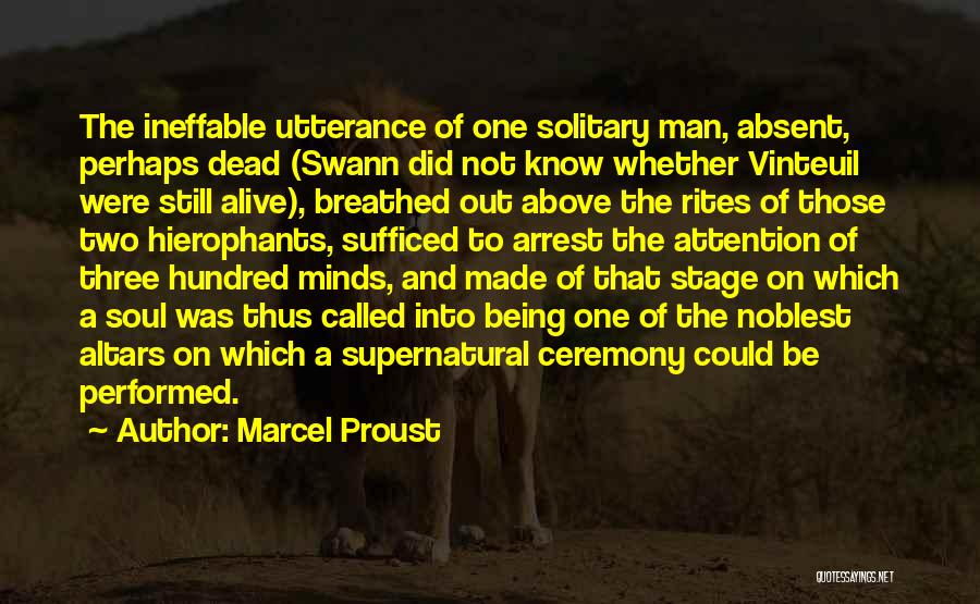 Alive And Dead Quotes By Marcel Proust