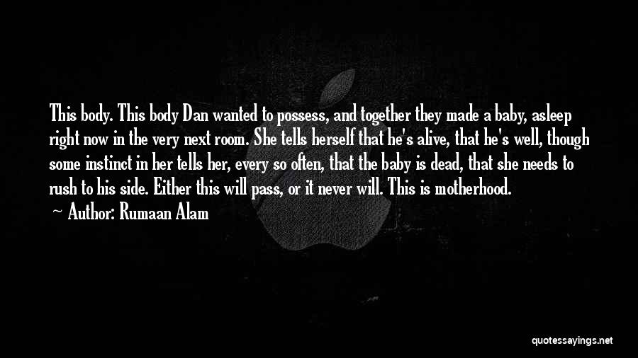 Alive And Dead Quotes By Rumaan Alam