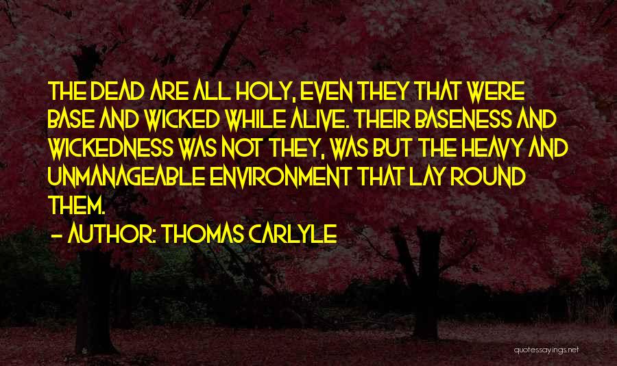 Alive And Dead Quotes By Thomas Carlyle