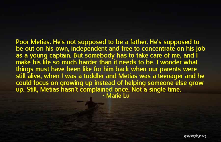 Alive And Free Quotes By Marie Lu Alive And Free Quotes By Marie Lu