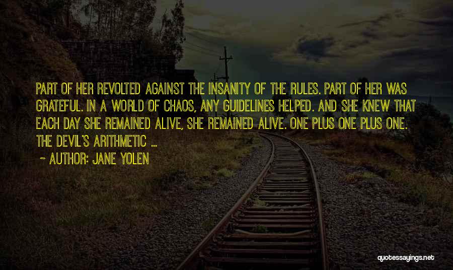 Alive And Grateful Quotes By Jane Yolen