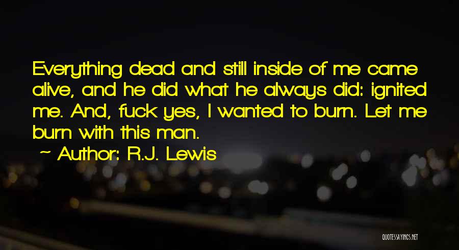 Alive But Dead Inside Quotes By R.J. Lewis