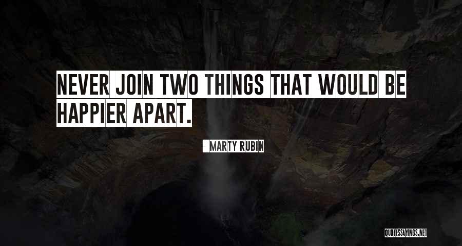 Alive Live Big Quotes By Marty Rubin Alive Live Big Quotes By Marty Rubin