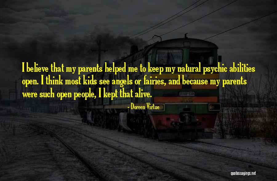 Alive Not Alive For Kids Quotes By Doreen Virtue Alive Not Alive For Kids Quotes By Doreen Virtue