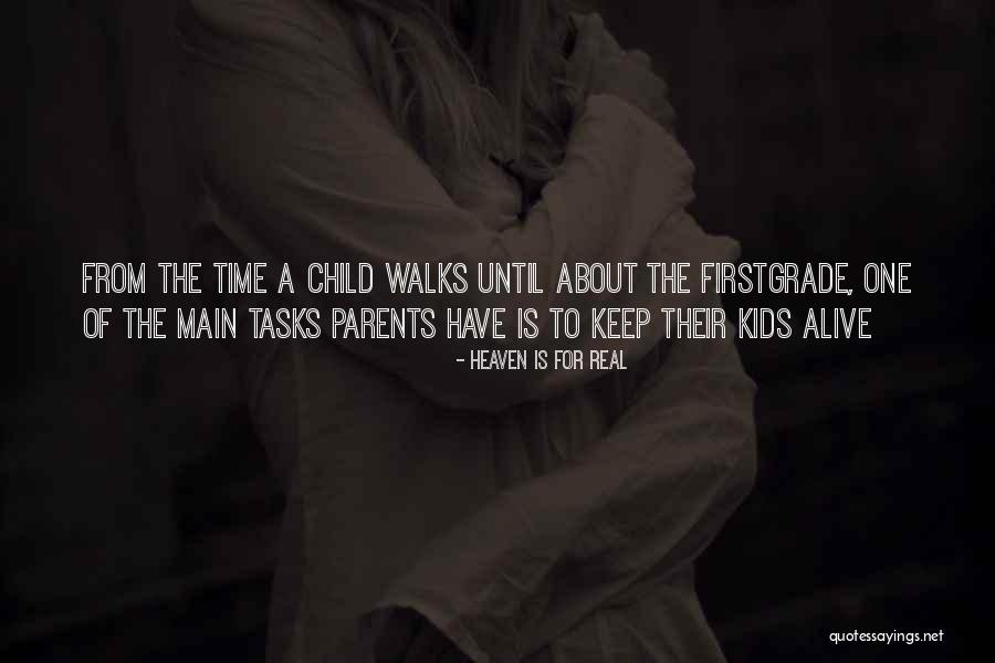 Alive Not Alive For Kids Quotes By Heaven Is For Real Alive Not Alive For Kids Quotes By Heaven Is For Real