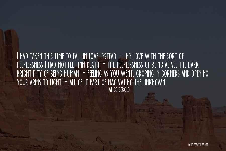 Alive Not Alive Sort Quotes By Alice Sebold Alive Not Alive Sort Quotes By Alice Sebold