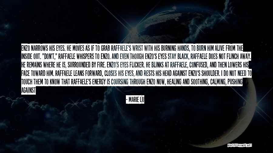 Alive With Energy Quotes By Marie Lu Alive With Energy Quotes By Marie Lu