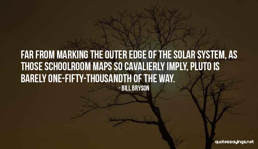 Alivia Care Quotes By Bill Bryson Alivia Care Quotes By Bill Bryson