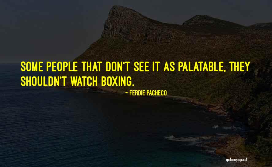 Aliwan Quotes By Ferdie Pacheco Aliwan Quotes By Ferdie Pacheco