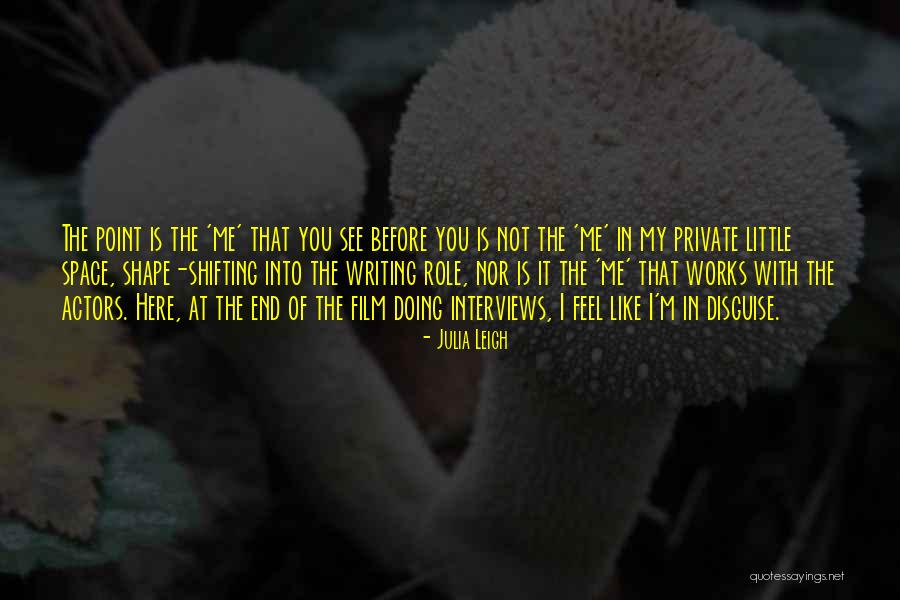 Aliwan Quotes By Julia Leigh Aliwan Quotes By Julia Leigh
