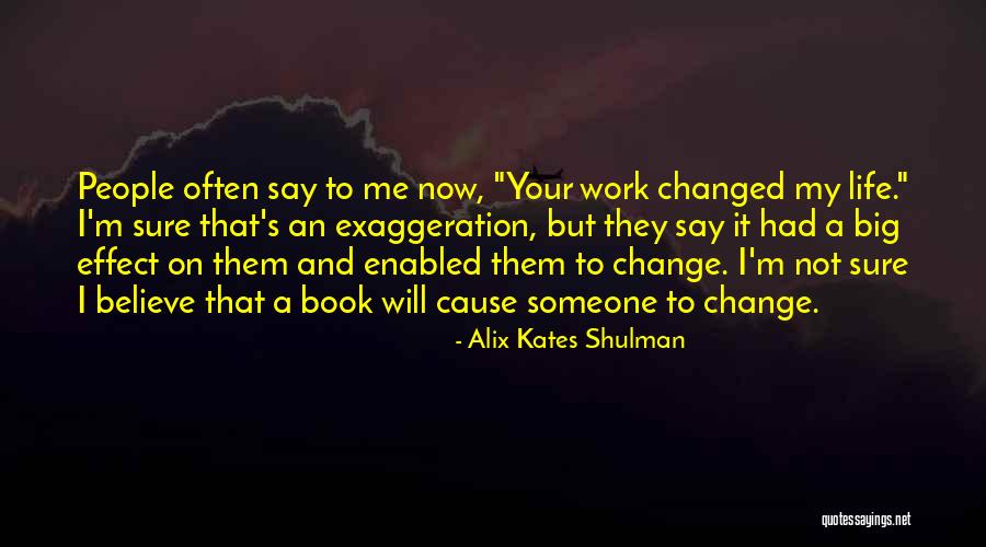 Alix Kates Shulman Quotes 2126264