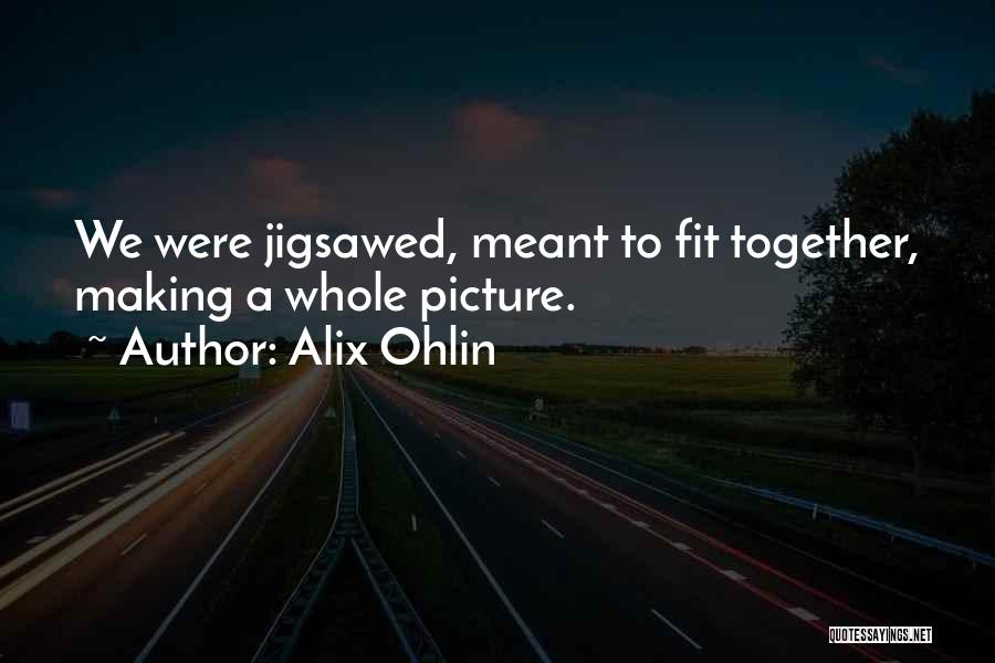 Alix Ohlin Quotes 474296 Alix Ohlin Quotes 474296