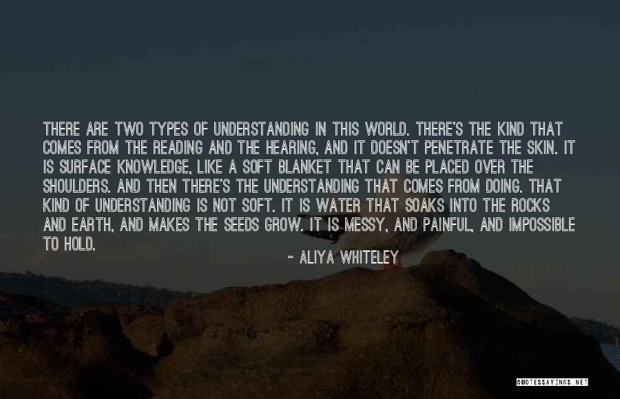 Aliya Whiteley Quotes 1121055