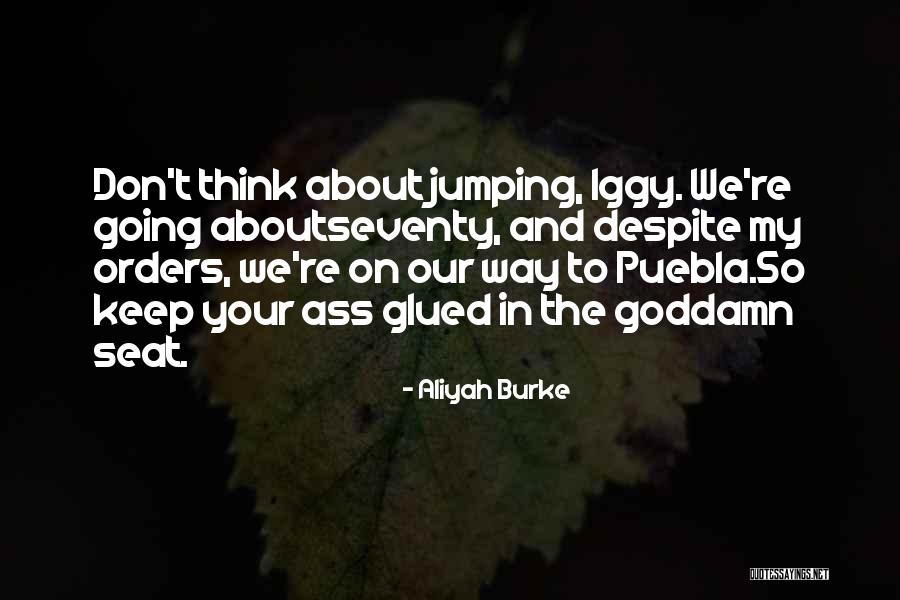 Aliyah Burke Quotes 1982968 Aliyah Burke Quotes 1982968