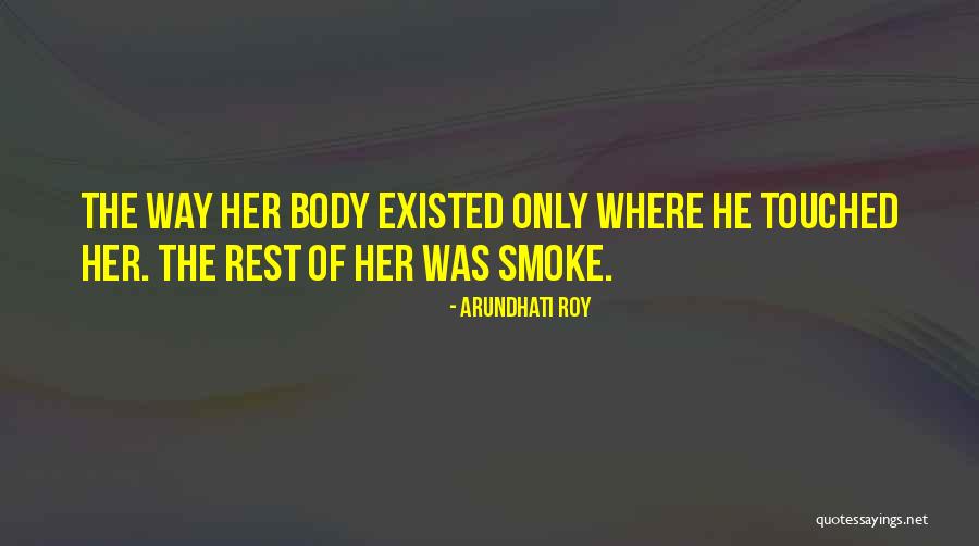 Aliyah Moulden Quotes By Arundhati Roy Aliyah Moulden Quotes By Arundhati Roy