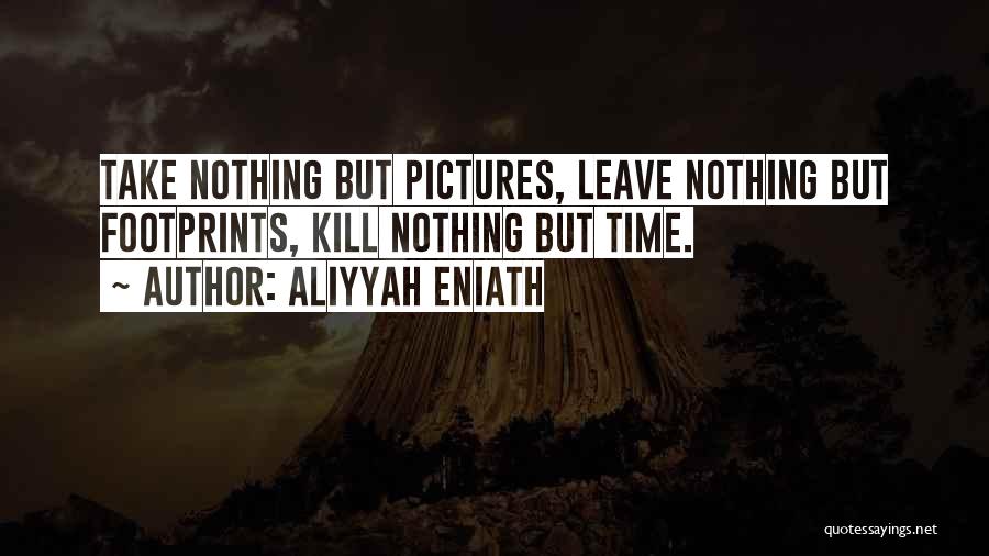 Aliyyah Eniath Quotes 1429944