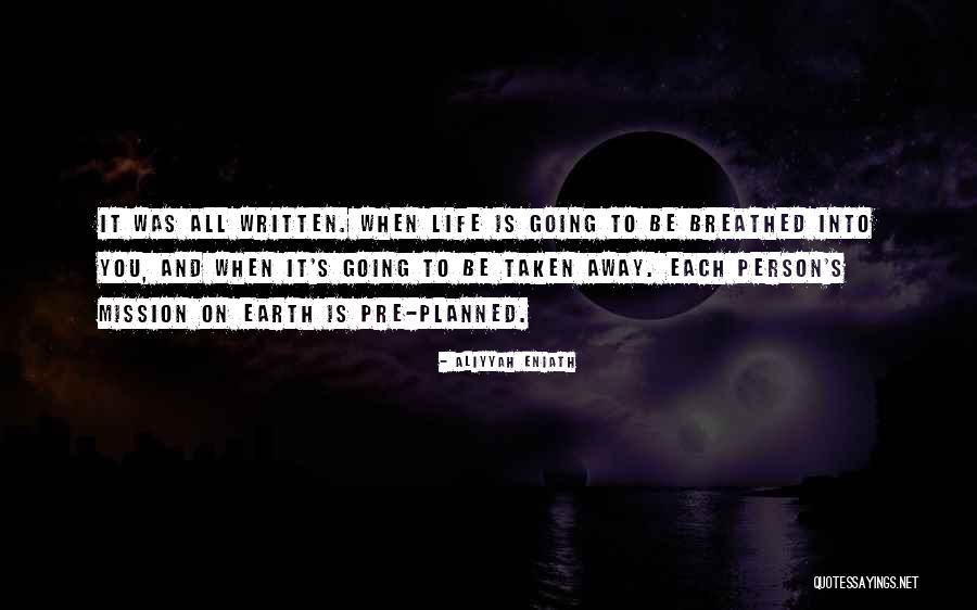 Aliyyah Quotes By Aliyyah Eniath Aliyyah Quotes By Aliyyah Eniath