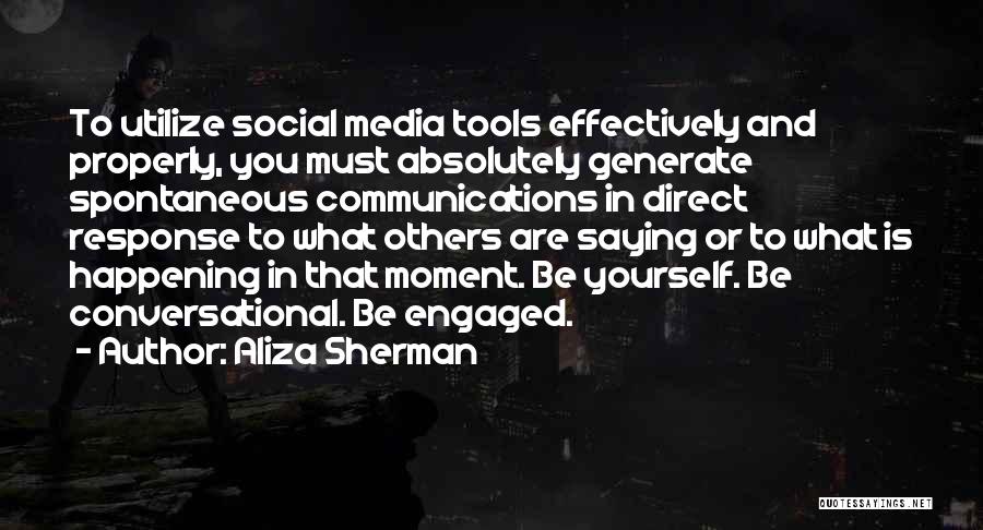 Aliza Sherman Quotes 276744