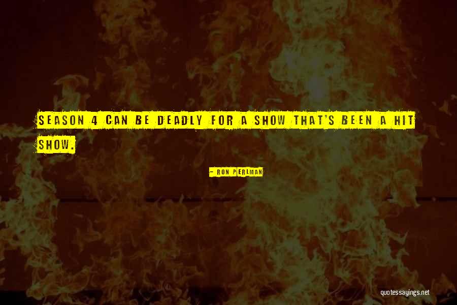 Alizon Spells Quotes By Ron Perlman Alizon Spells Quotes By Ron Perlman