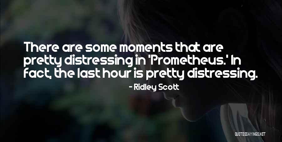 Aljean Swarthout Quotes By Ridley Scott Aljean Swarthout Quotes By Ridley Scott