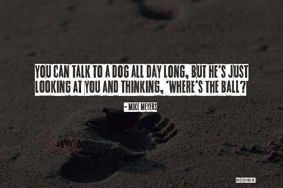 Aljoscha Rompe Quotes By Mike Meyers Aljoscha Rompe Quotes By Mike Meyers