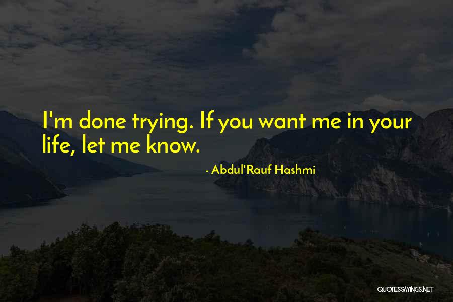 Alkahf Maktouba Quotes By Abdul'Rauf Hashmi Alkahf Maktouba Quotes By Abdul'Rauf Hashmi