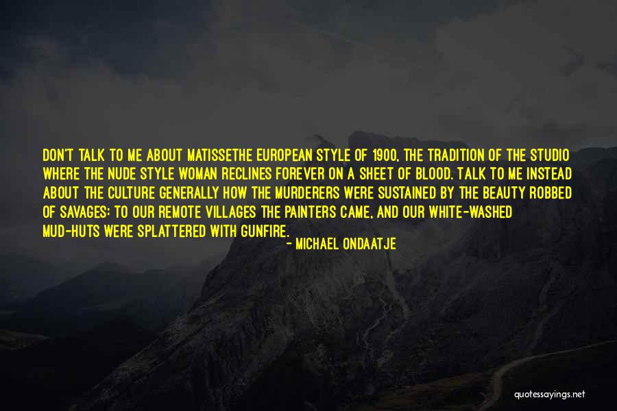 Alkaholik Xzibit Quotes By Michael Ondaatje Alkaholik Xzibit Quotes By Michael Ondaatje